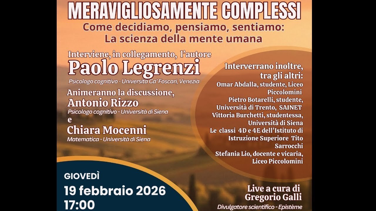 Meravigliosamente complessi: la scienza della mente umana